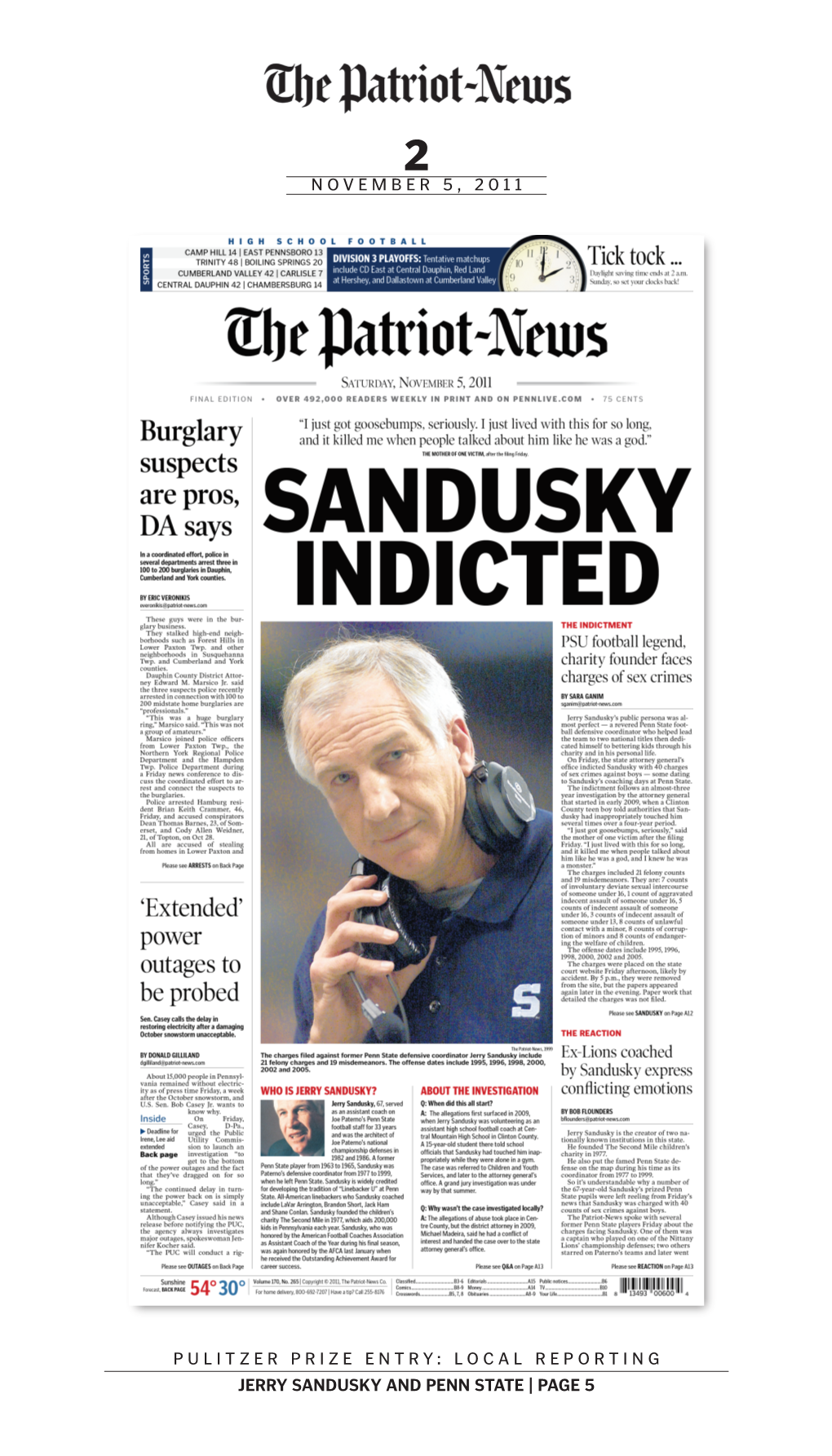 Local Reporting Jerry Sandusky and Penn State | Page 5 Sandusky Indicted November 5, 2011