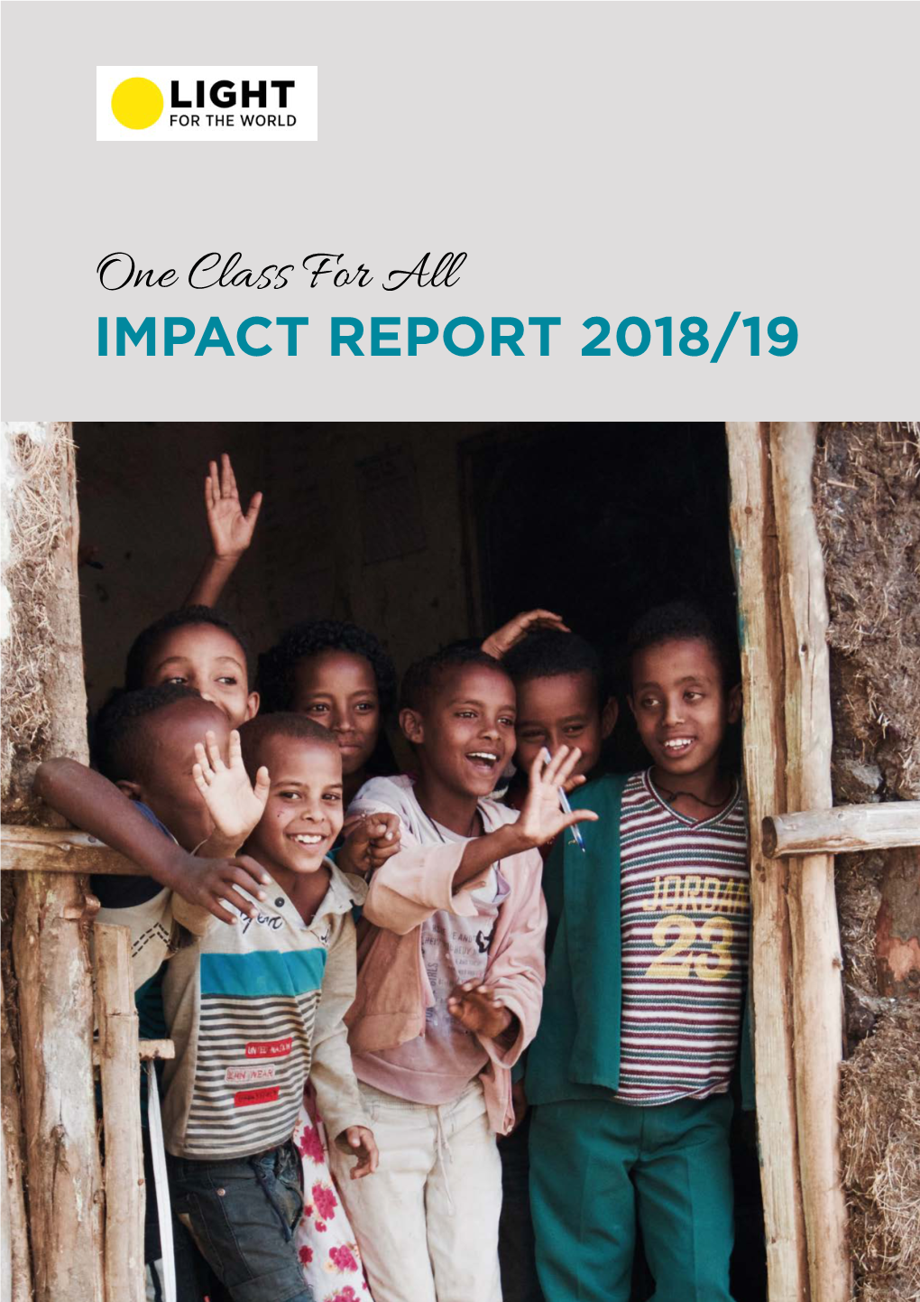 One Class for All Impact Report 2018