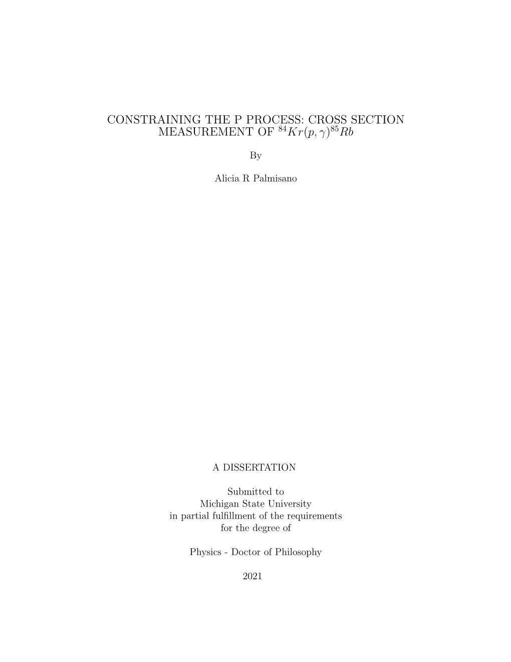 Abstract Constraining the P Process: Cross Section Measurement Of