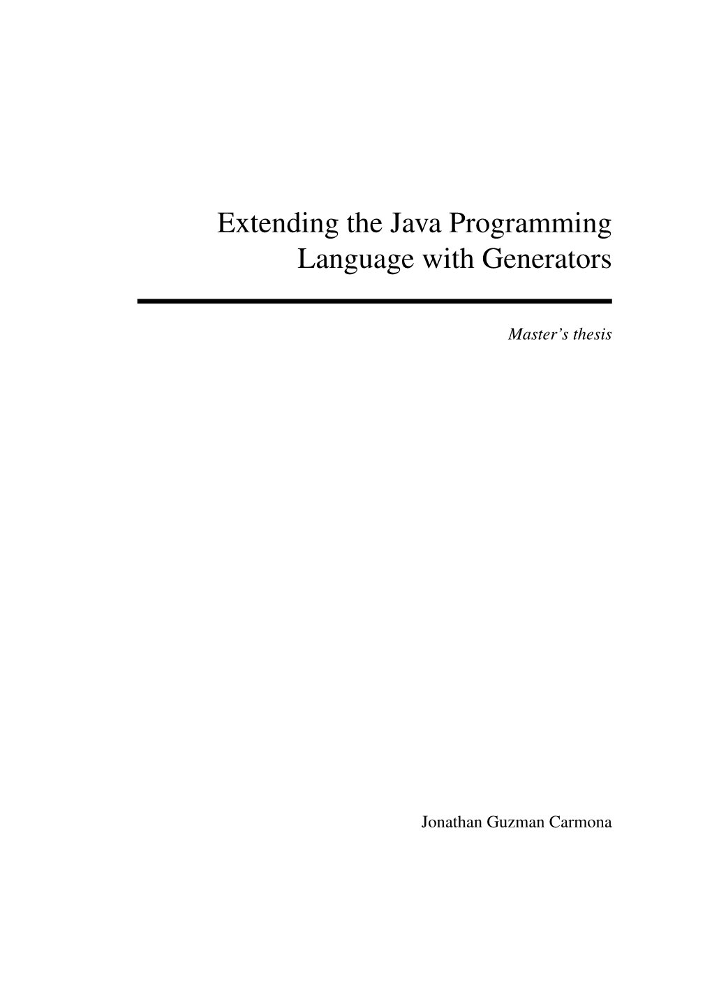 Extending the Java Programming Language with Generators