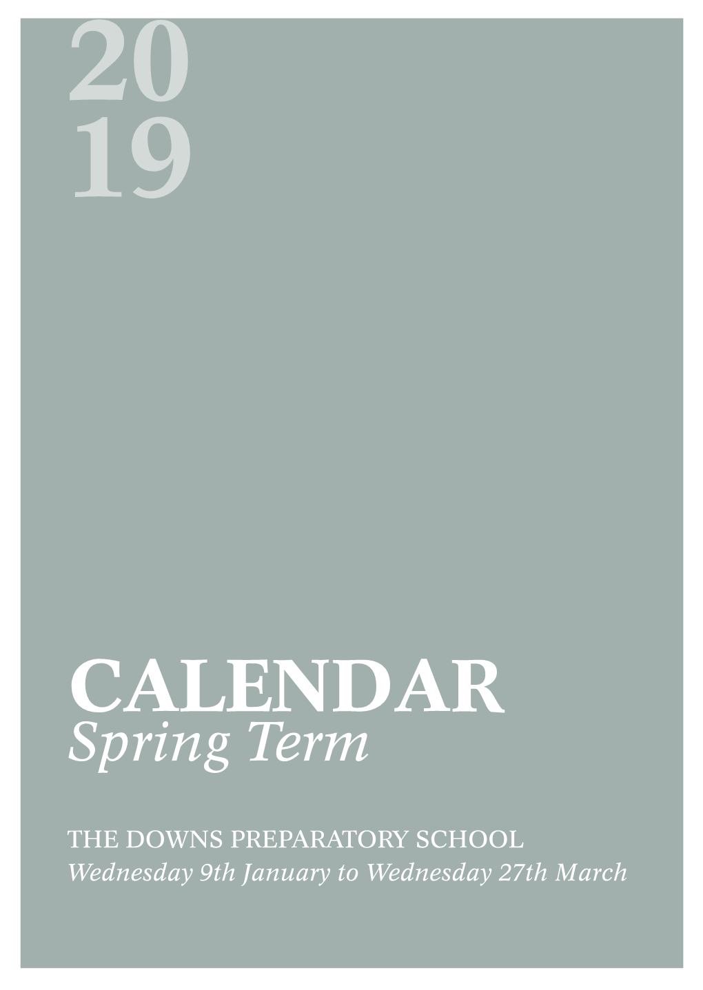 CALENDAR Spring Term