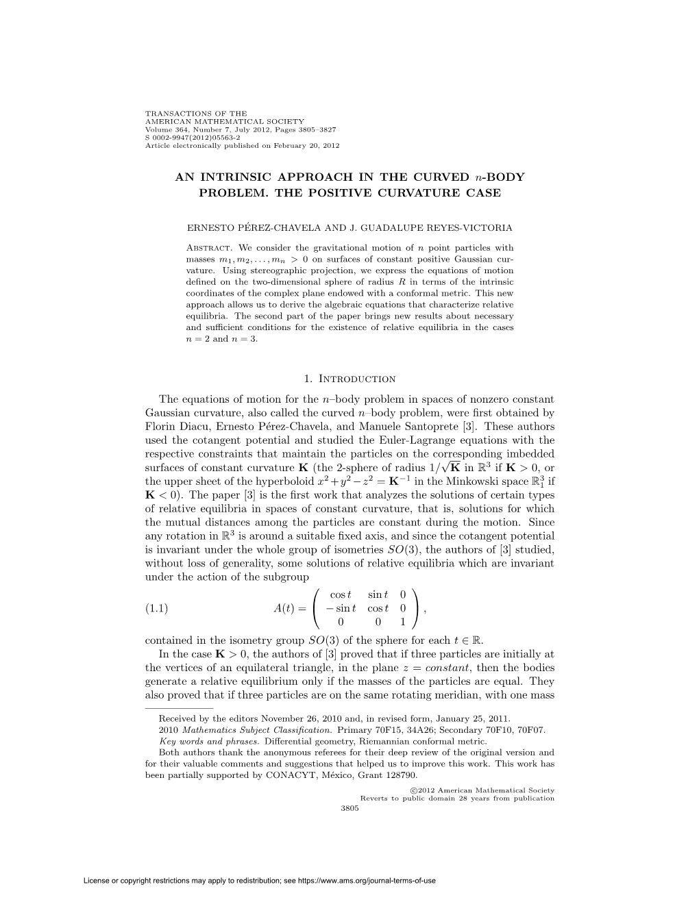 AN INTRINSIC APPROACH in the CURVED N-BODY PROBLEM. the POSITIVE CURVATURE CASE 1. Introduction the Equations of Motion For