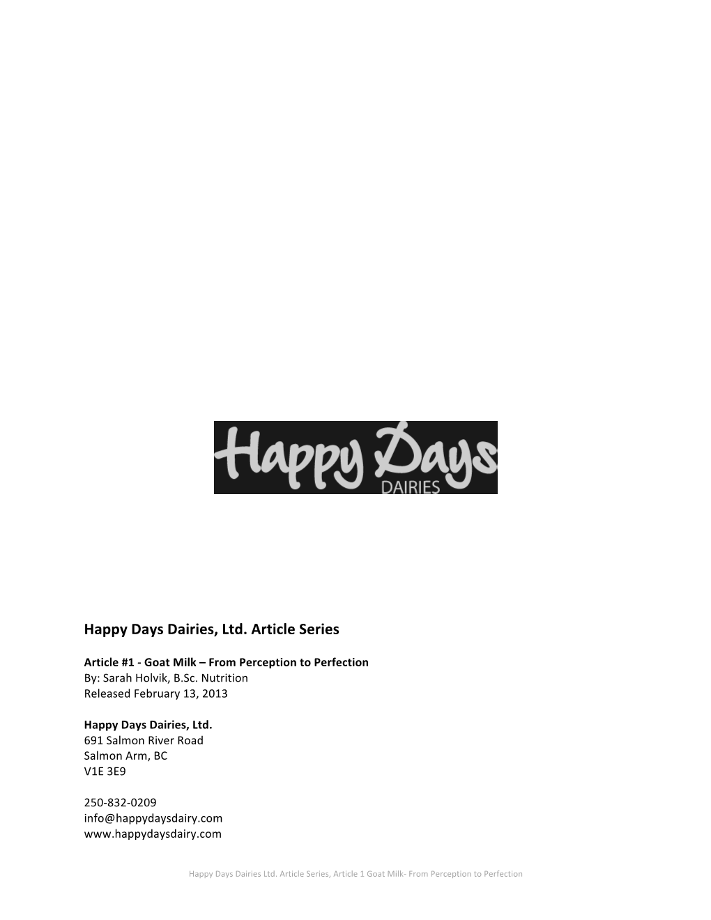 Happy Days Dairies, Ltd. Article Series