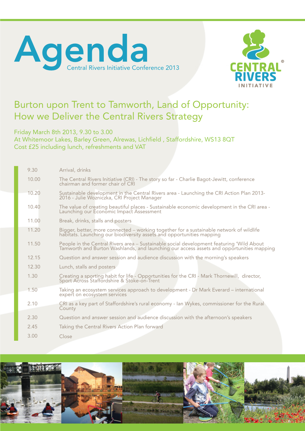 Burton Upon Trent to Tamworth, Land of Opportunity: How We Deliver the Central Rivers Strategy