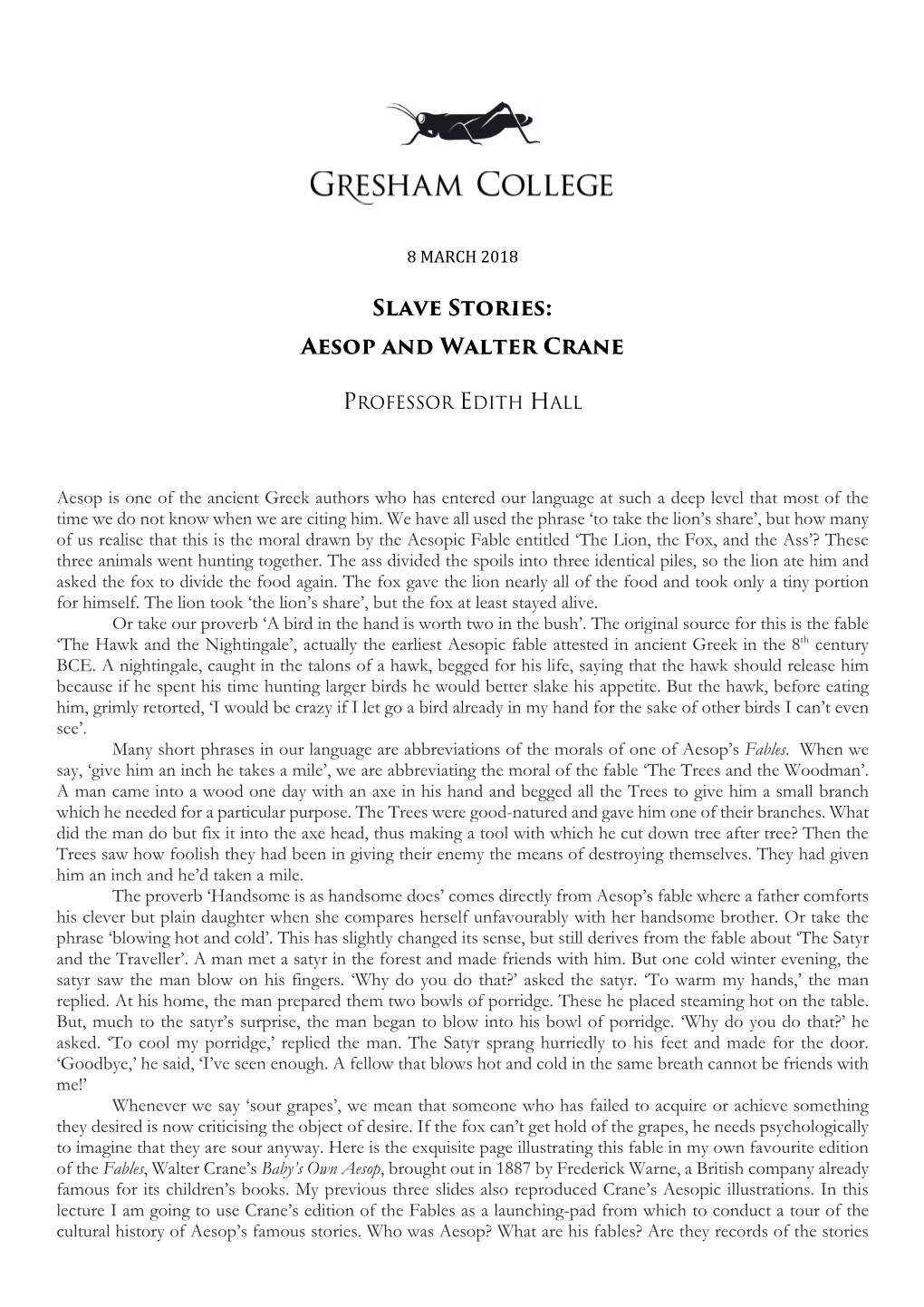 Slave Stories: Aesop and Walter Crane PROFESSOR EDITH HALL