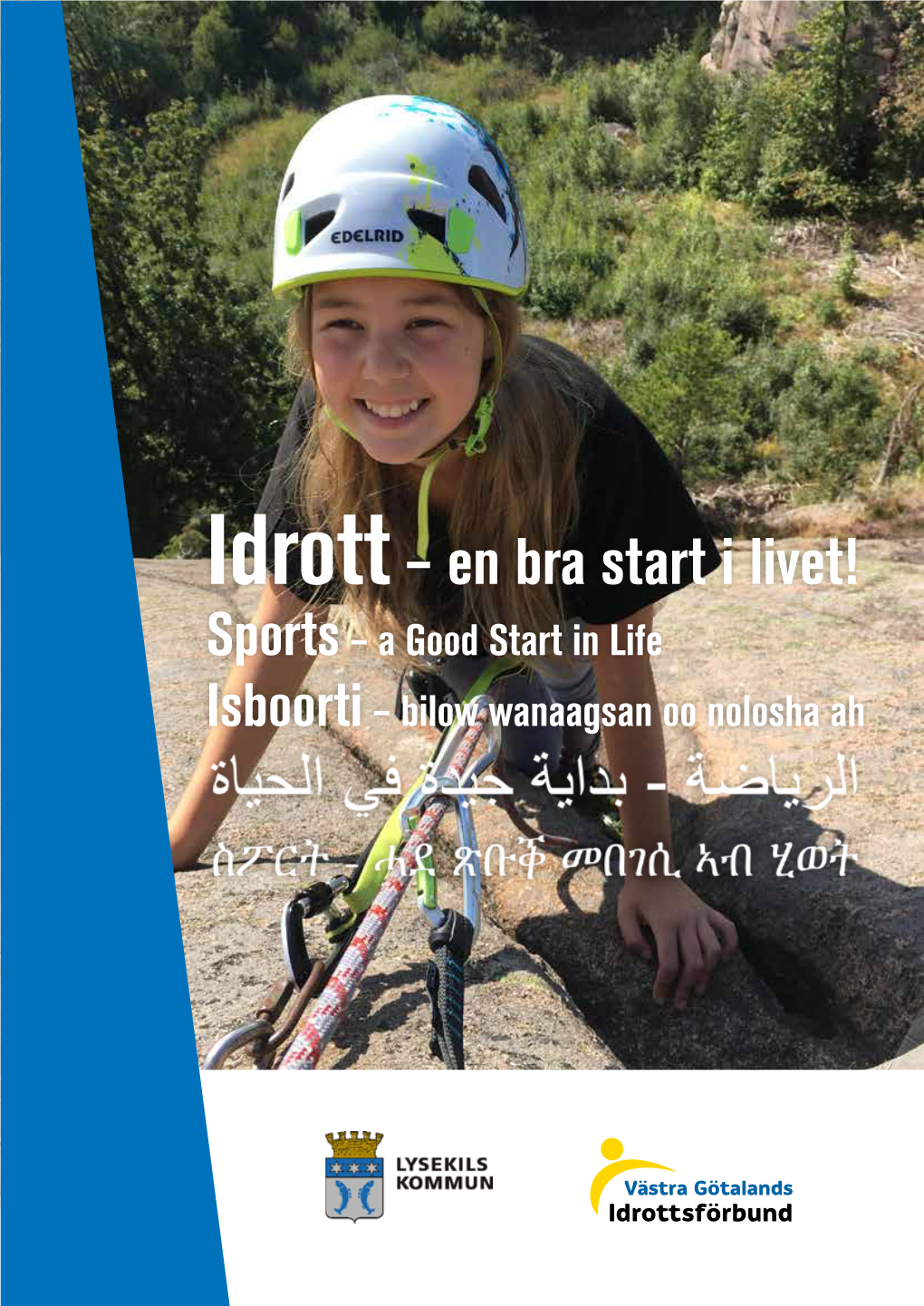 Idrott – En Bra Start I Livet!