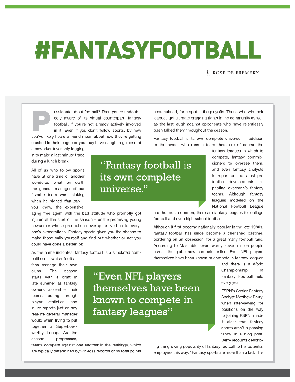 FANTASYFOOTBALL by Rose De Fremery