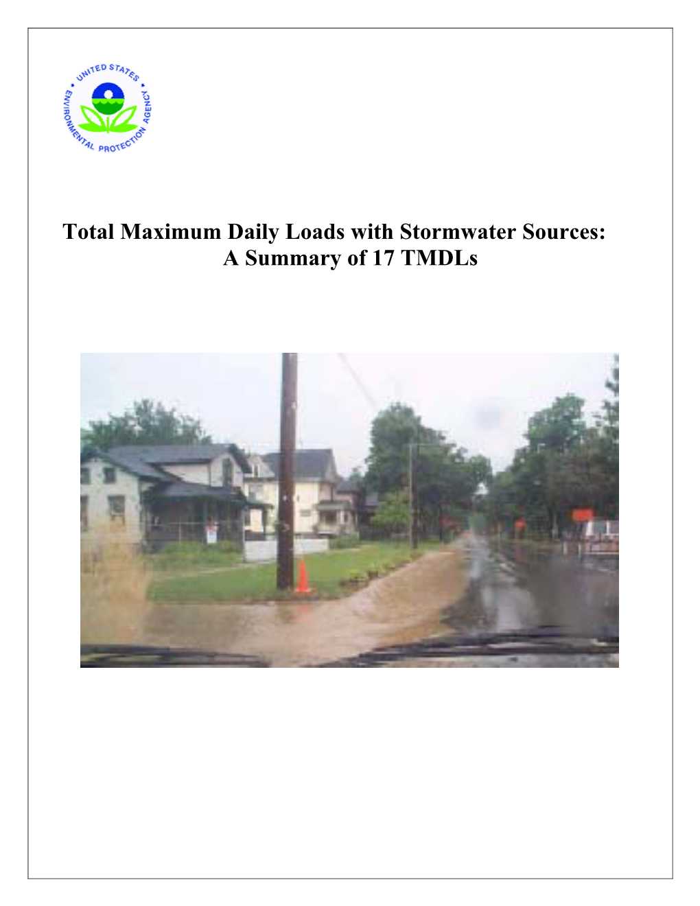 Total Maximum Daily Loads with Stormwater Sources: a Summary of 17 Tmdls