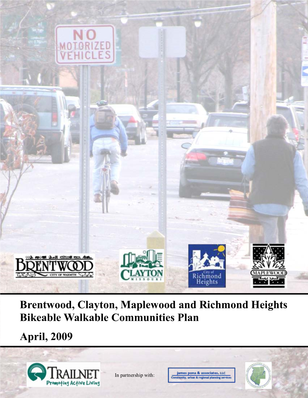 Brentwood, Clayton, Maplewood and Richmond Heights Bikeable Walkable Communities Plan