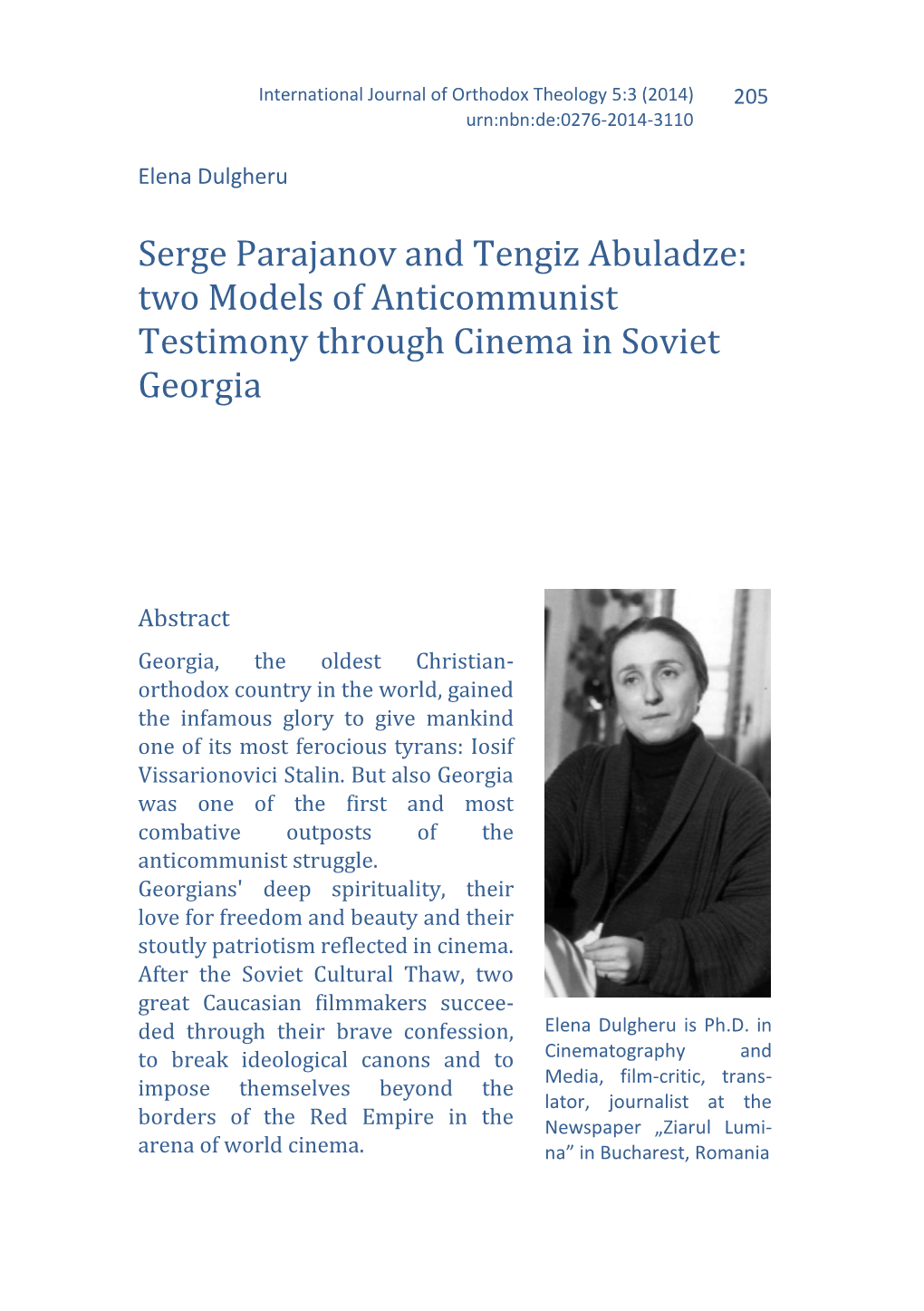 Serge Parajanov and Tengiz Abuladze: Two Models of Anticommunist Testimony Through Cinema in Soviet Georgia