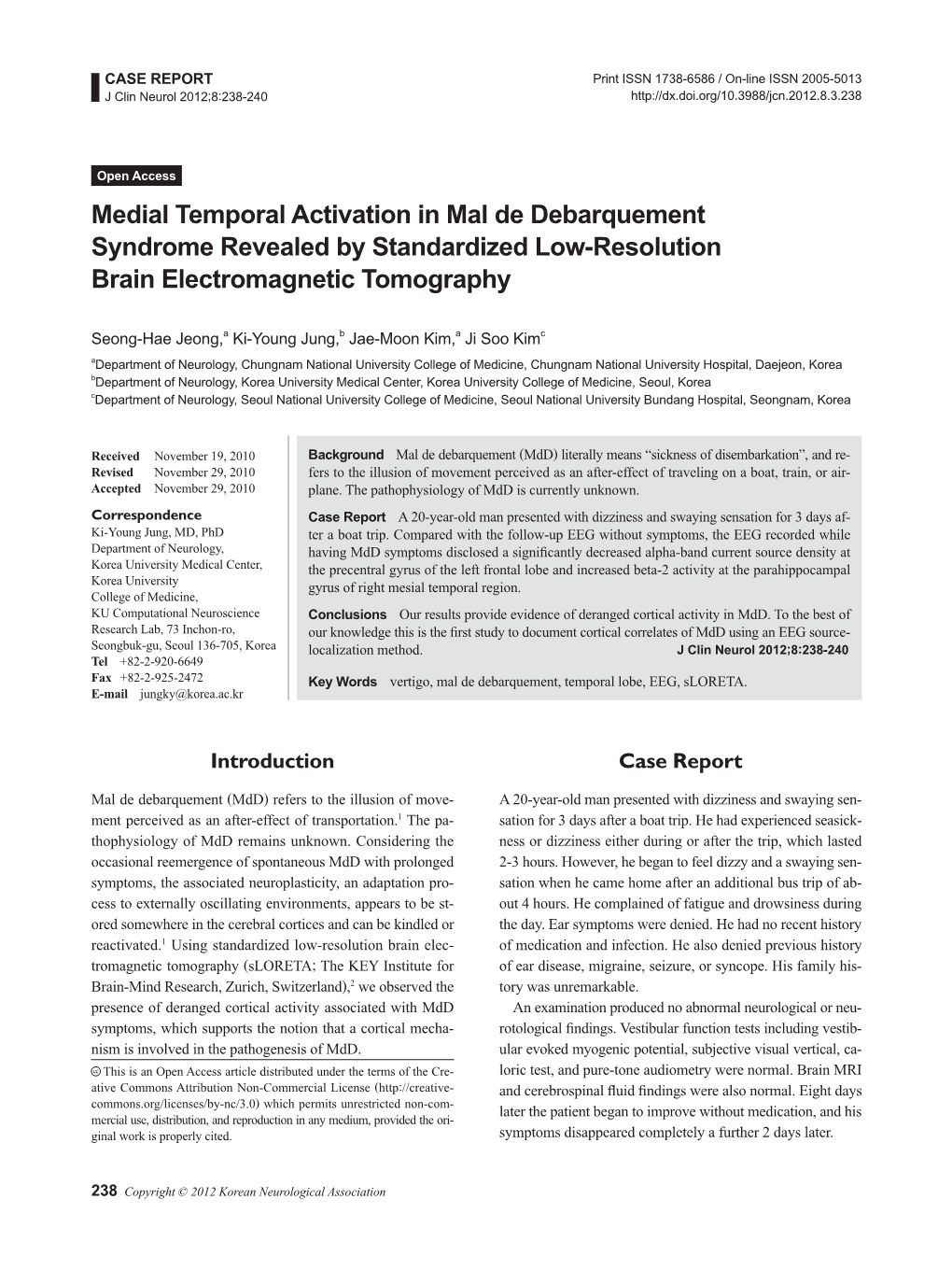 Medial Temporal Activation in Mal De Debarquement Syndrome Revealed by Standardized Low-Resolution Brain Electromagnetic Tomography