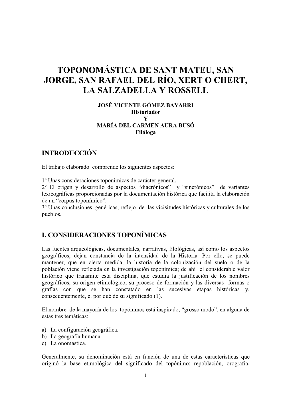 Toponomástica De Sant Mateu, Sant Jordi, Sant