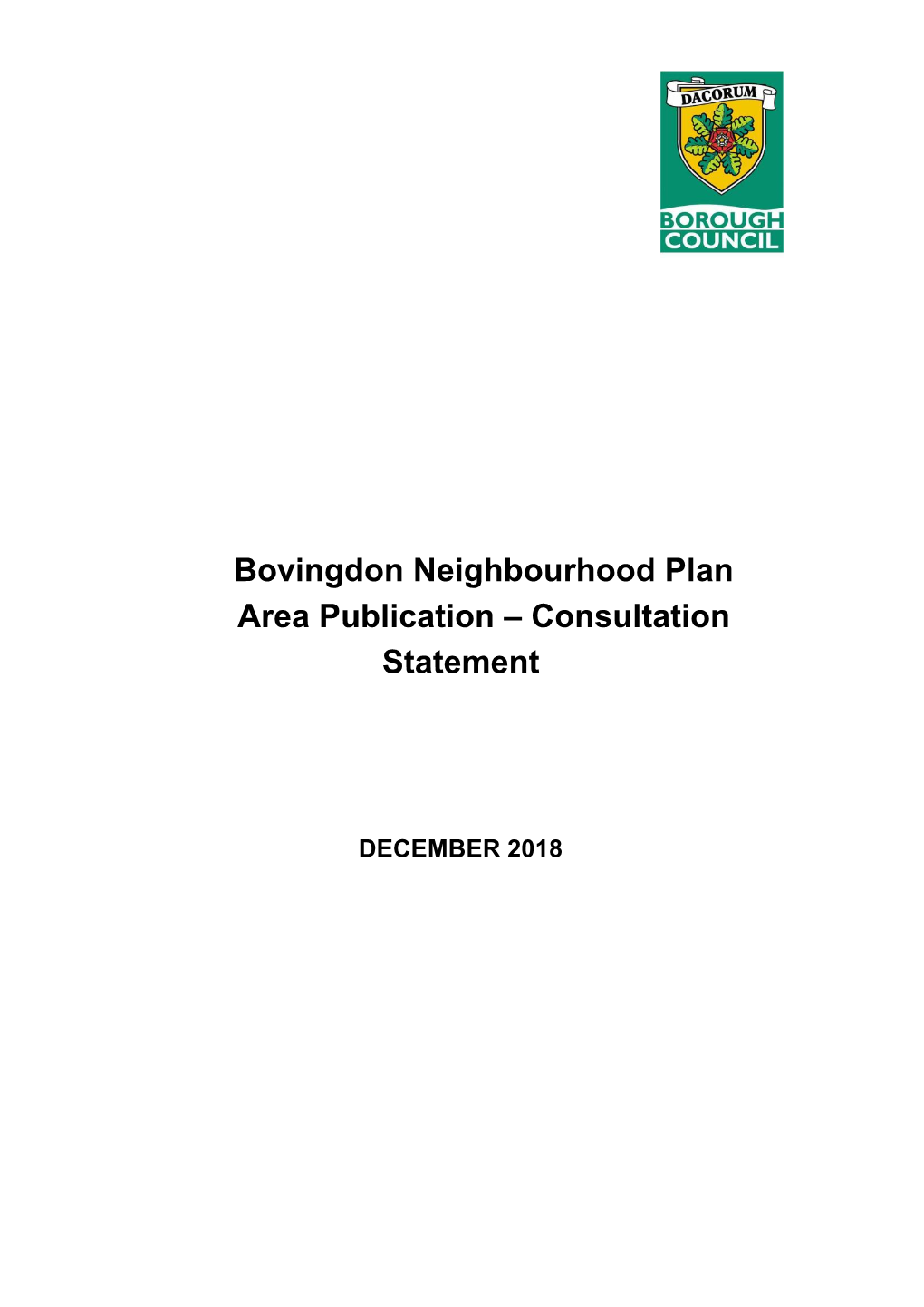 Bovingdon Neighbourhood Plan Area Publication – Consultation Statement
