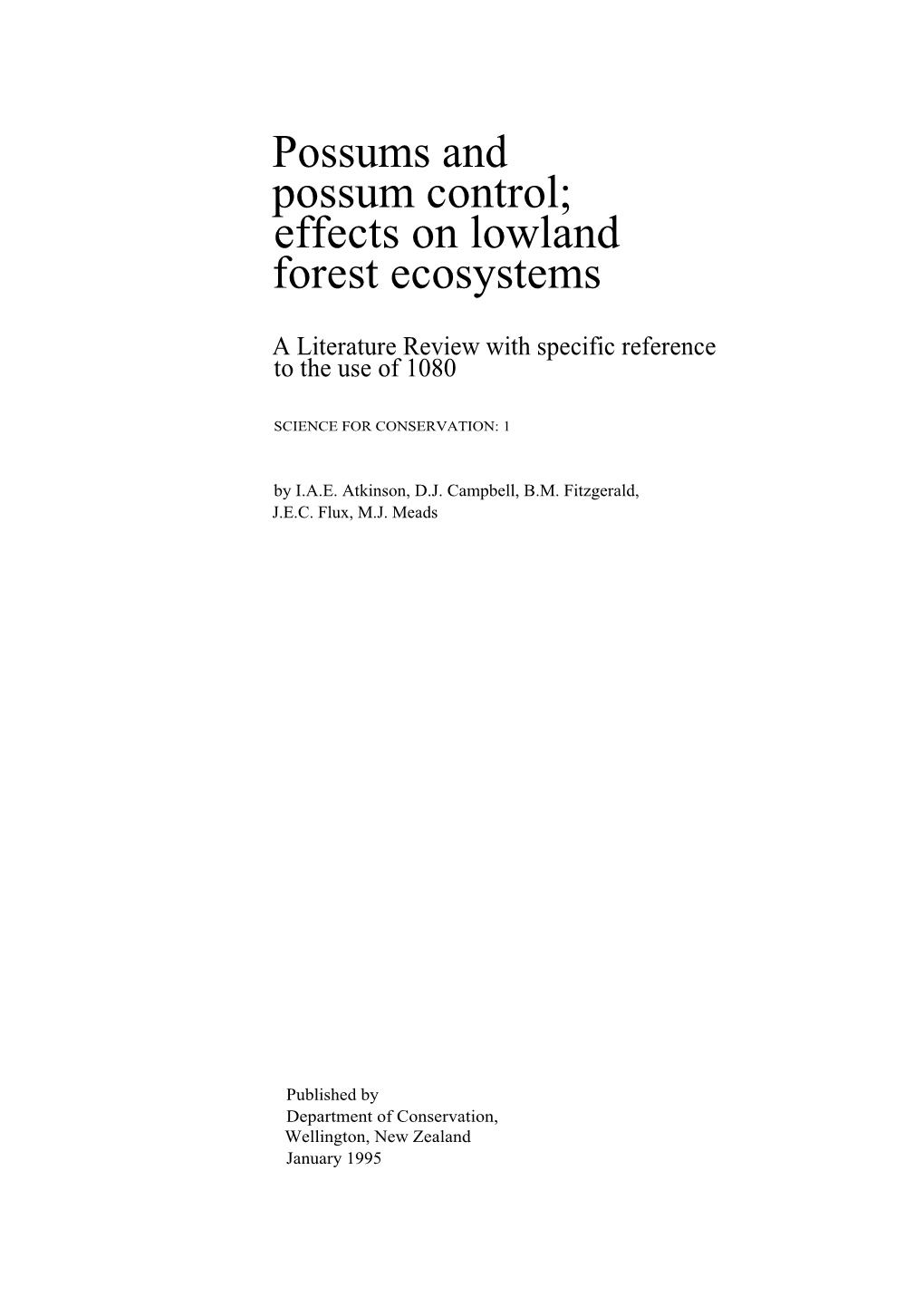 Possums and Possum Control; Effects on Lowland Forest Ecosystems