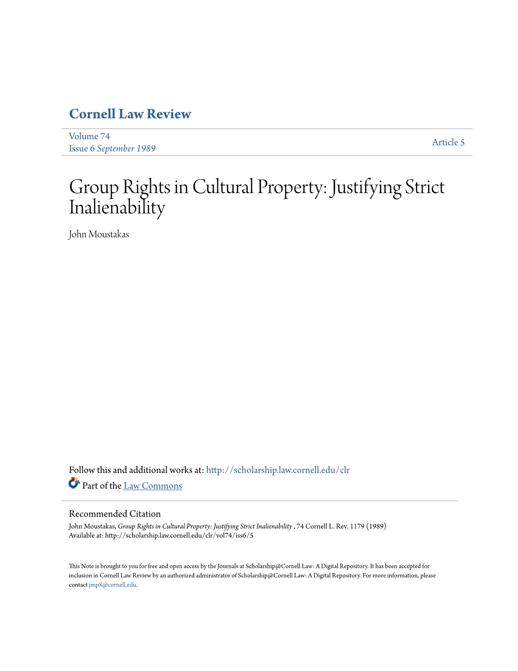 Group Rights in Cultural Property: Justifying Strict Inalienability John Moustakas