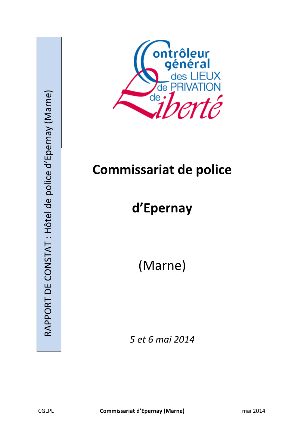 Rapport De Visite Du Commissariat De Police D'epernay (Marne)