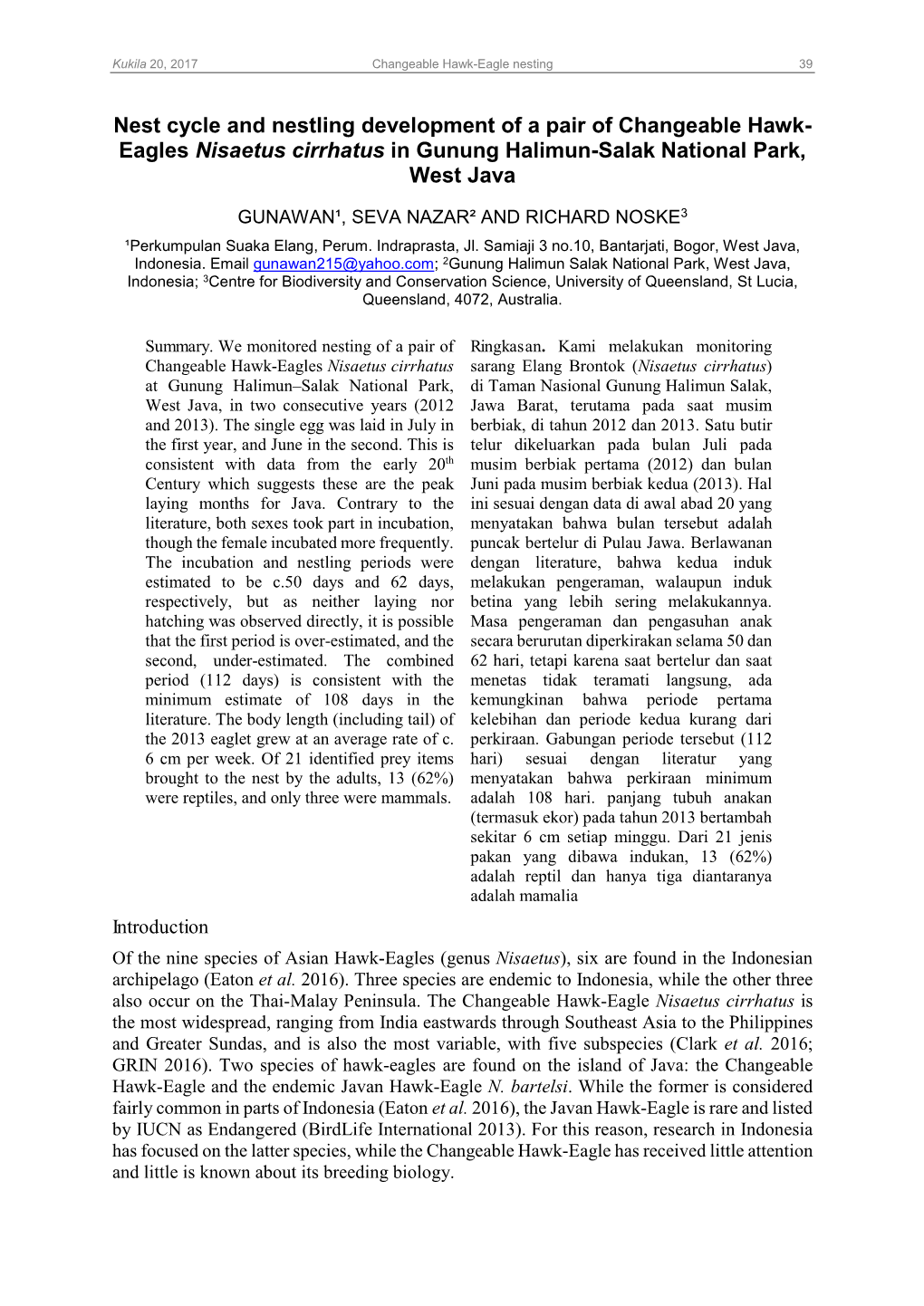 Nest Cycle and Nestling Development of a Pair of Changeable Hawk- Eagles Nisaetus Cirrhatus in Gunung Halimun-Salak National Park, West Java