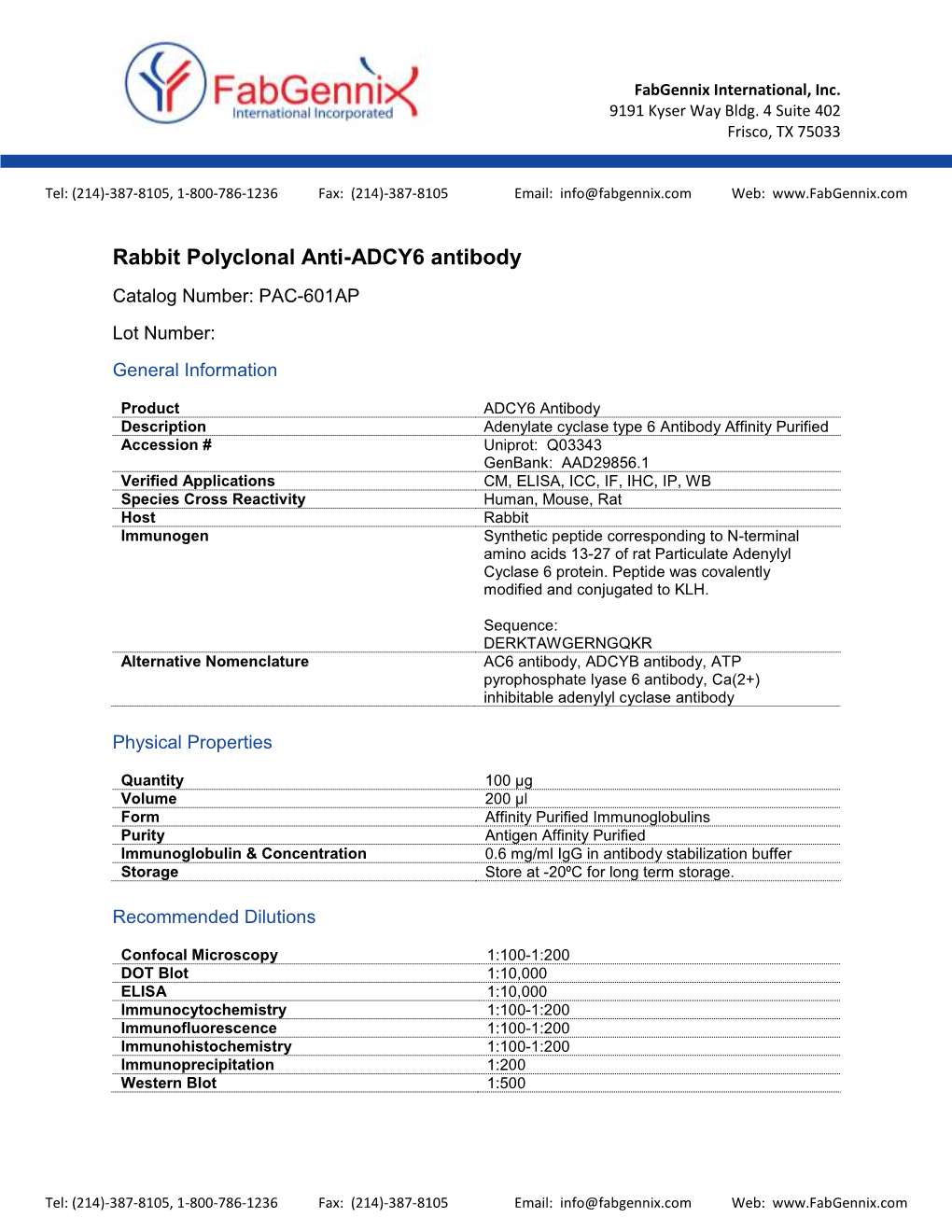 ADCY6 Antibody Catalog Number: PAC-601AP Lot Number: General Information