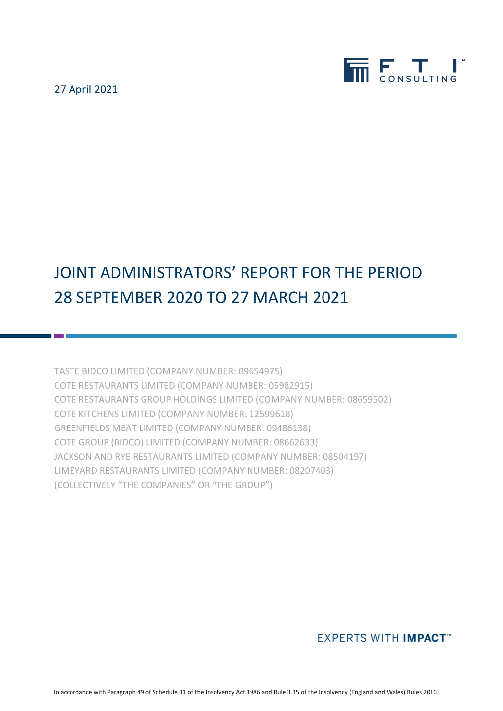 Joint Administrators' Report for the Period 28 September 2020 to 27