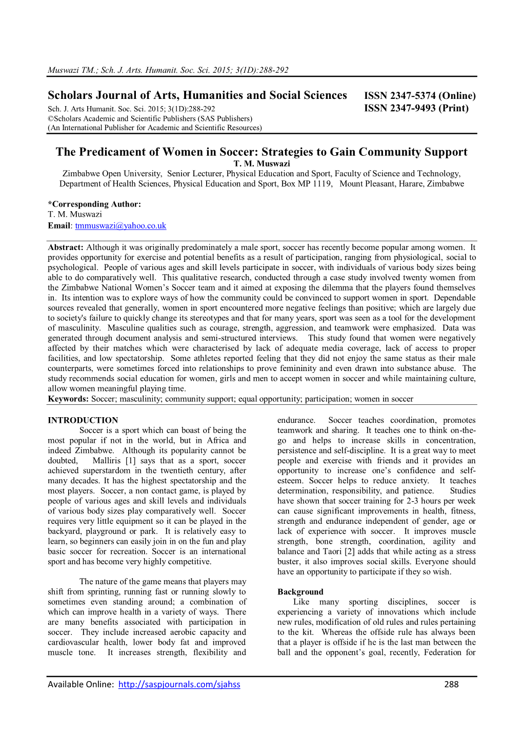 The Predicament of Women in Soccer: Strategies to Gain Community Support T