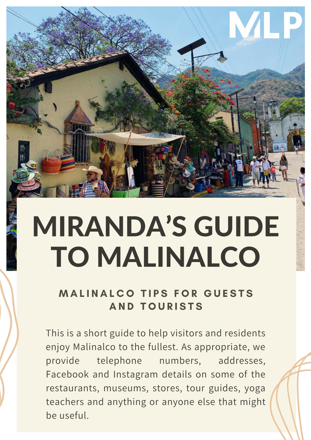 Miranda's Guide to Malinalco