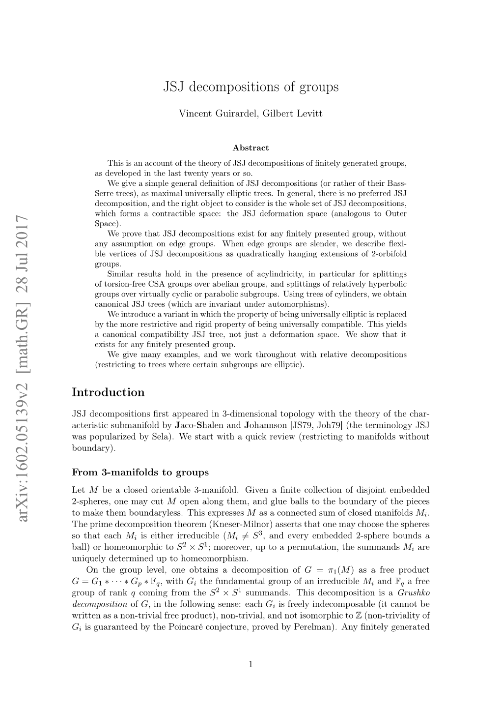 JSJ Decompositions of Groups