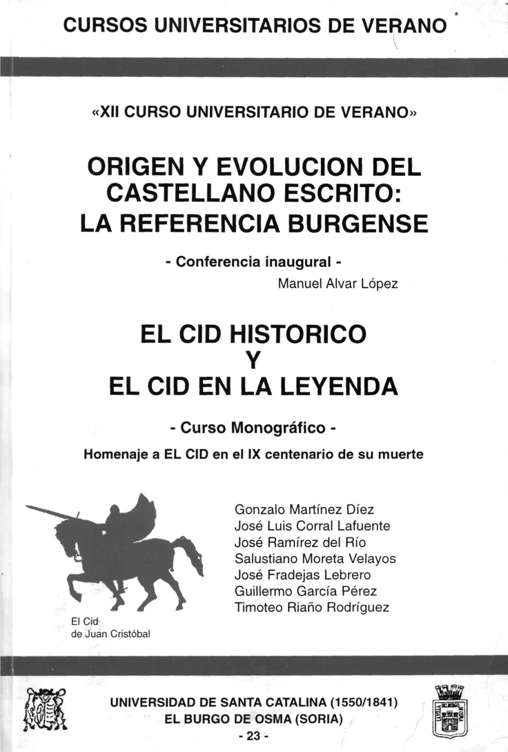 Origen Y Evolución Del Castellano Escrito: La Referencia Burgense