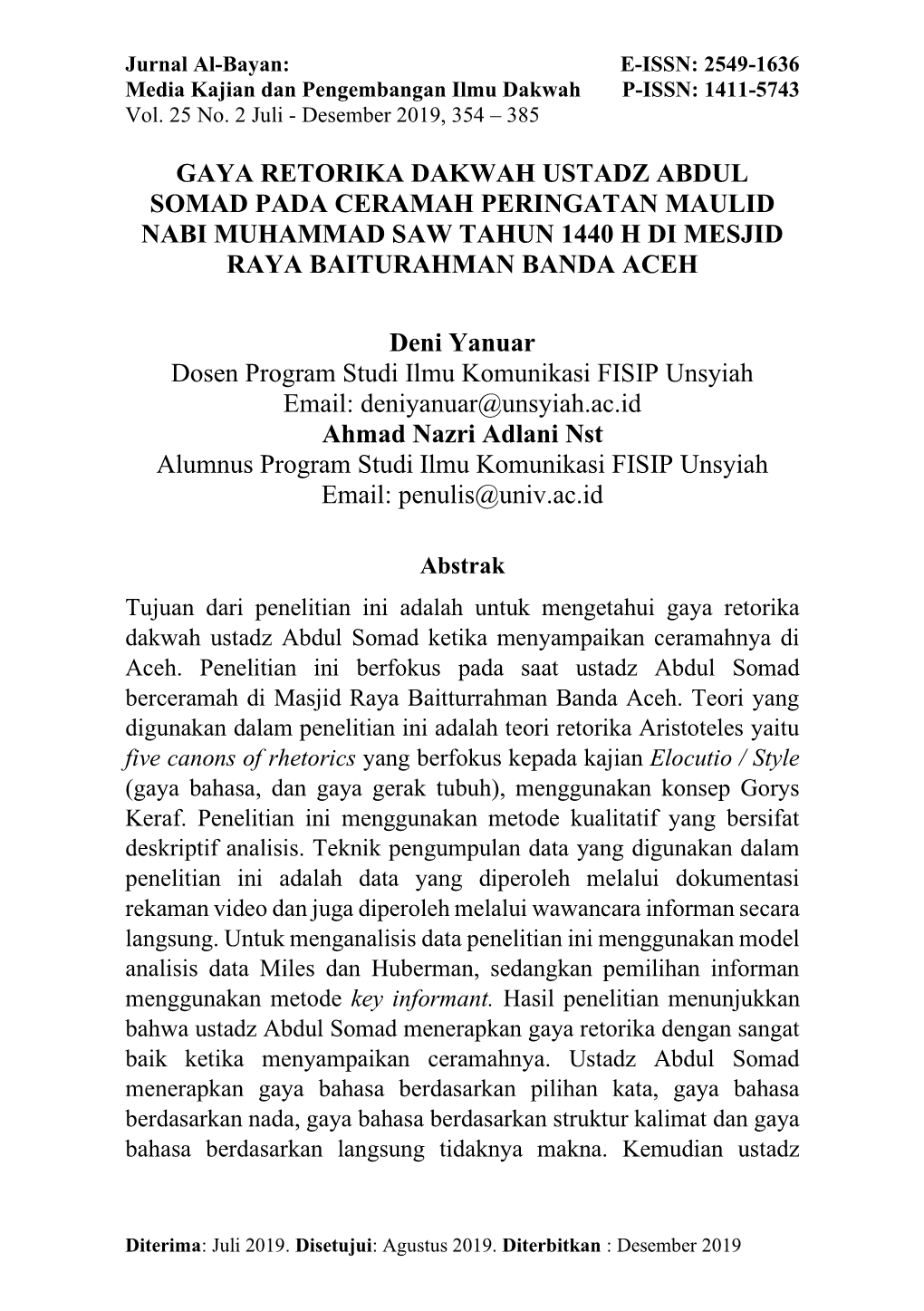 Gaya Retorika Dakwah Ustadz Abdul Somad Pada Ceramah Peringatan Maulid Nabi Muhammad Saw Tahun 1440 H Di Mesjid Raya Baiturahman Banda Aceh