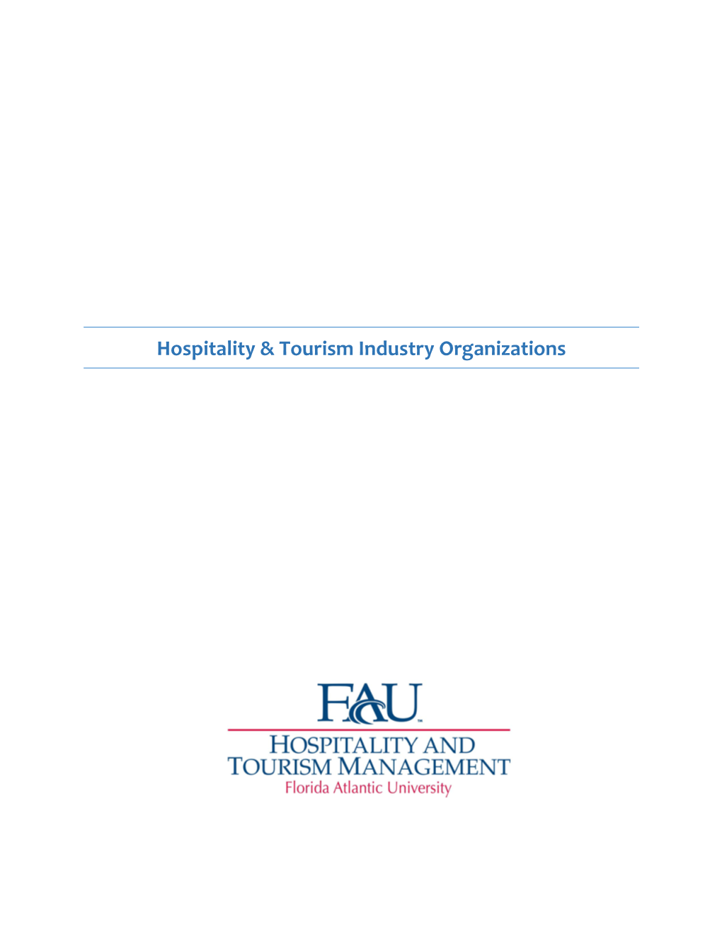 Hospitality & Tourism Industry Organizations