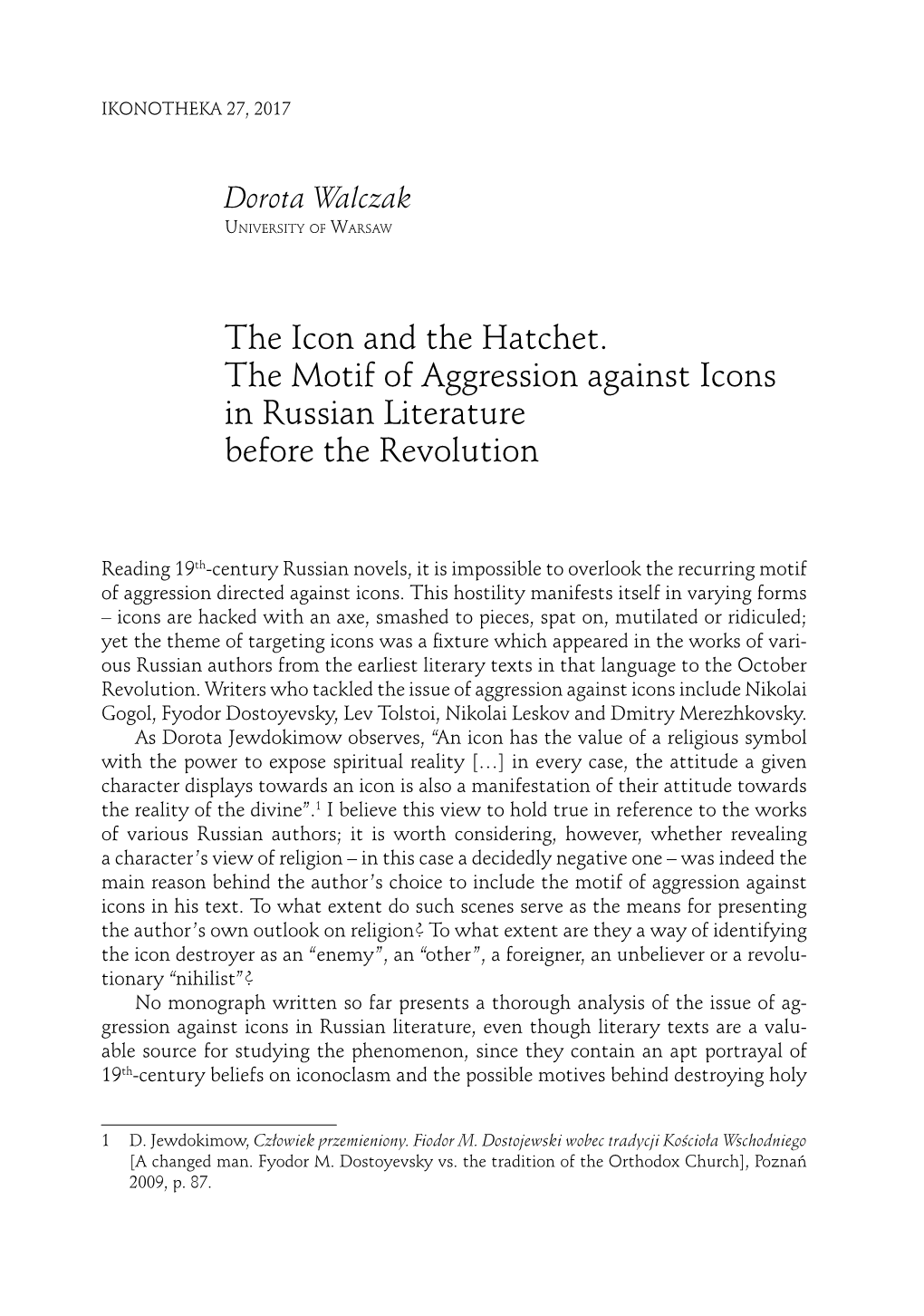 The Icon and the Hatchet. the Motif of Aggression Against Icons in Russian Literature Before the Revolution