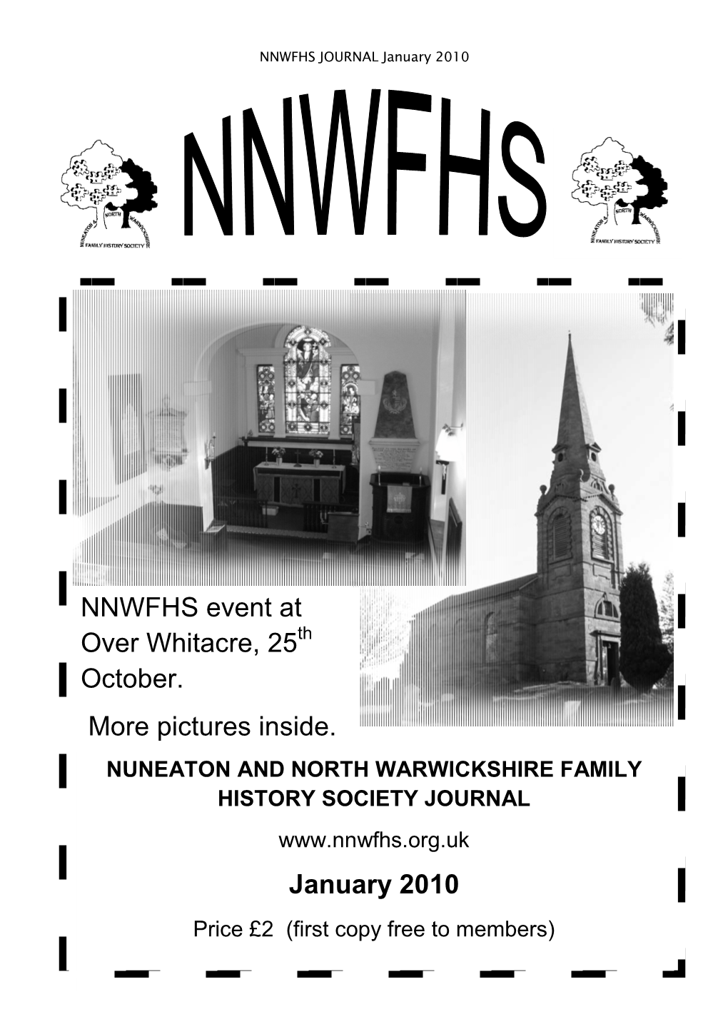 January 2010 NNWFHS Event at Over Whitacre, 25 October. More Pictures