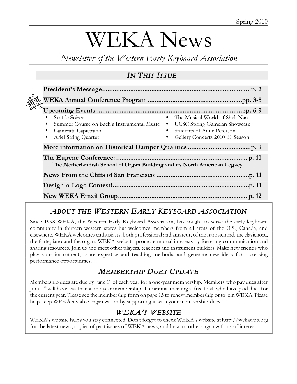 Spring 2010 WEKA News Newsletter of the Western Early Keyboard Association