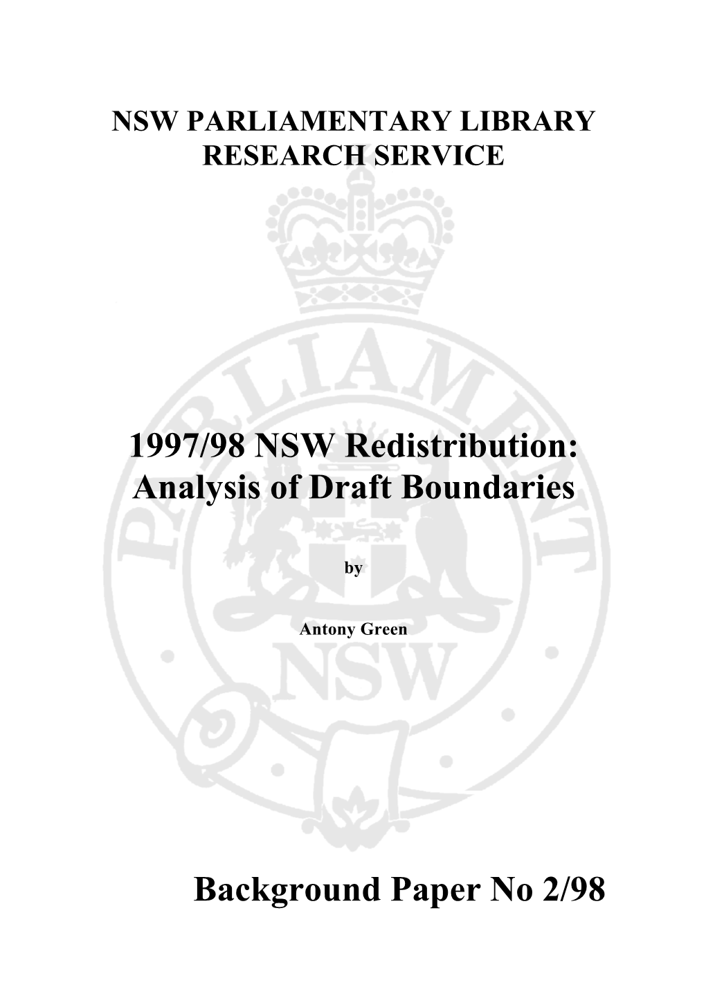 1997/98 NSW Redistribution: Analysis of Draft Boundaries Background