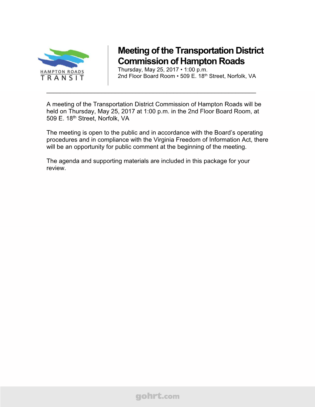 Meeting of the Transportation District Commission of Hampton Roads Thursday, May 25, 2017 • 1:00 P.M