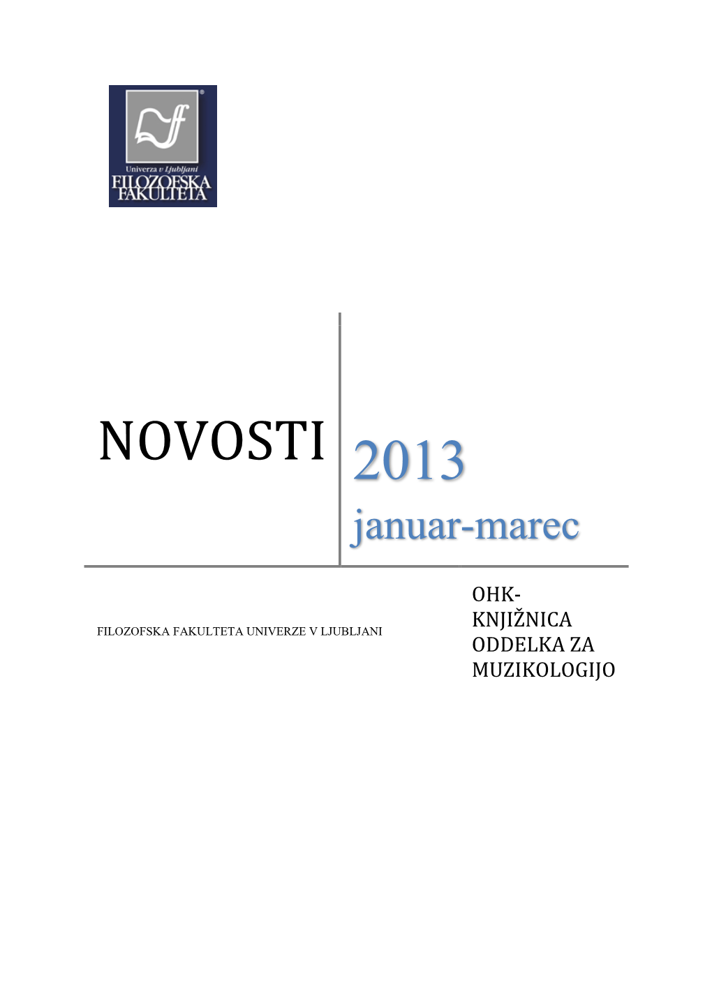 NOVOSTI 2013 Januar-Marec