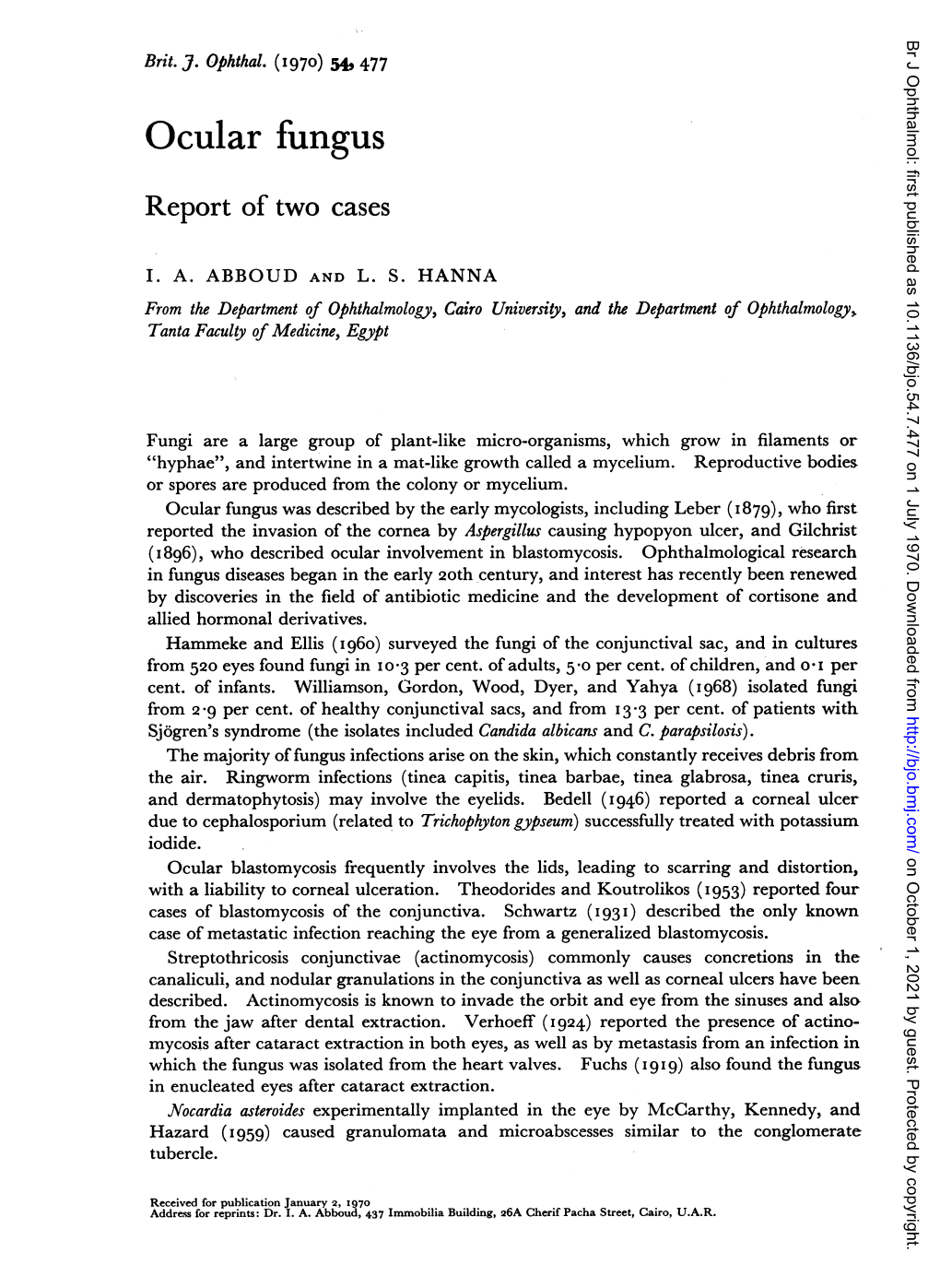 Ocular Fungus Report of Two Cases