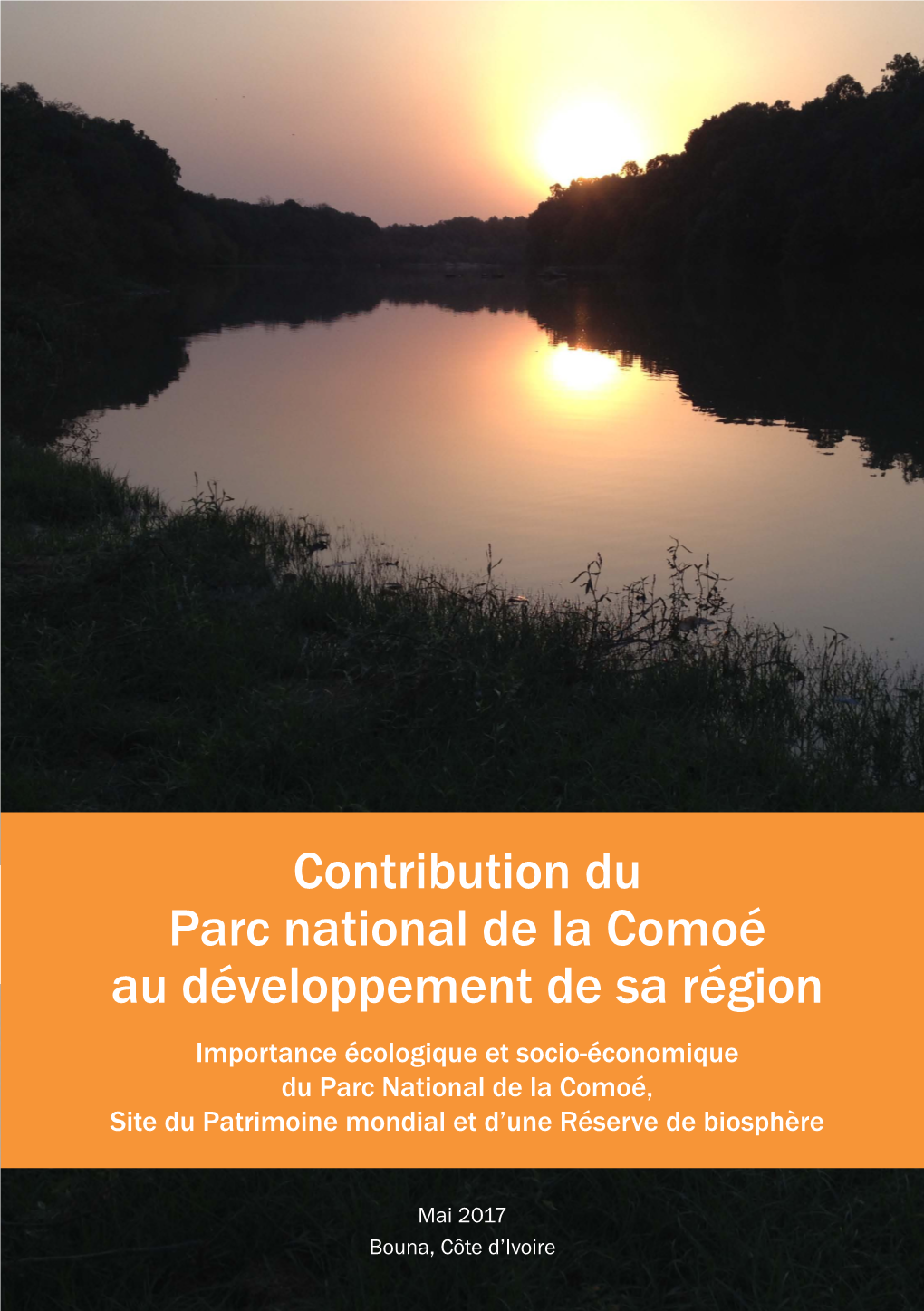 Contribution Du Parc National De La Comoé Au Développement De Sa