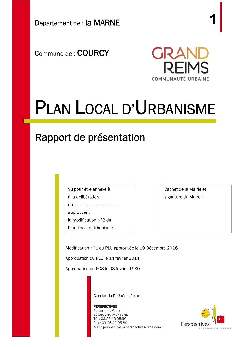 Plan Local D'urbanisme Ou "P.L.U.", Remplace Désormais Le Plan D'occupation Des Sols (P.O.S.)
