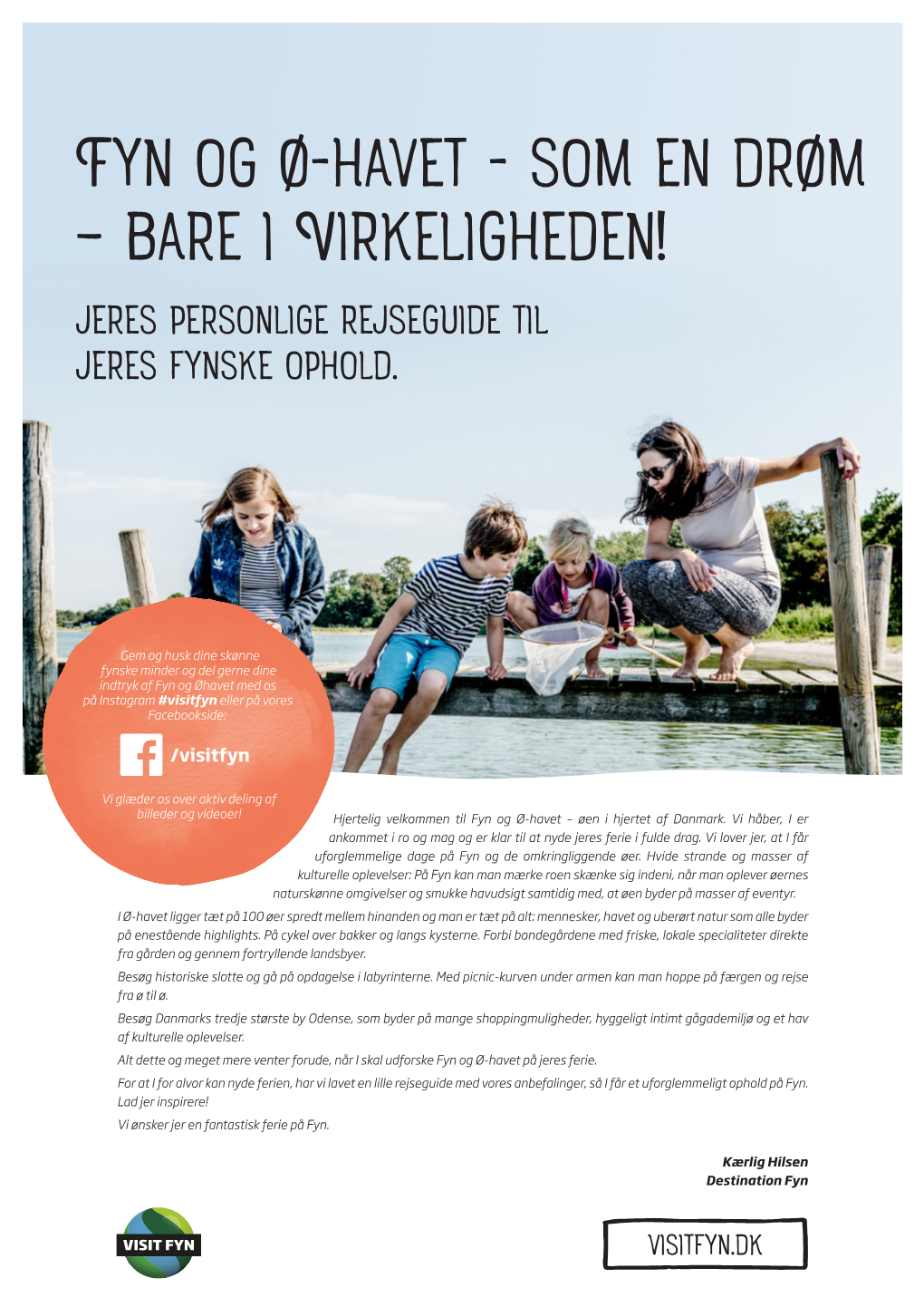 Fyn Og Ø-Havet - Som En Drøm – Bare I Virkeligheden! Jeres Personlige Rejseguide Til Jeres Fynske Ophold