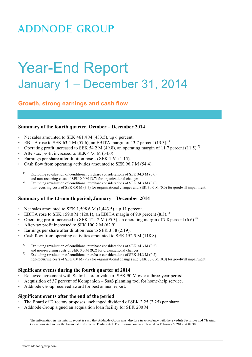 Year-End Report January 1 – December 31, 2014