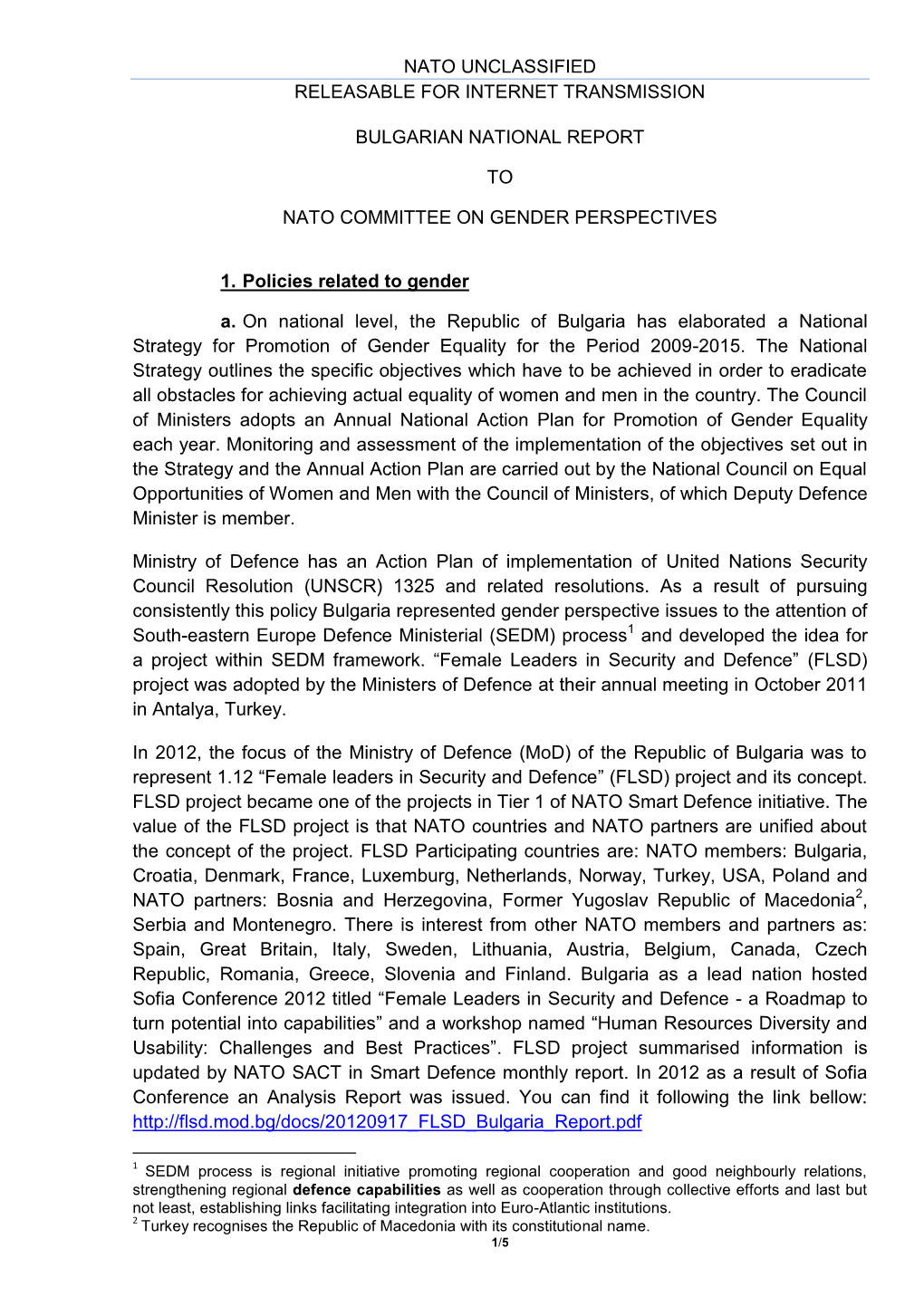 Nato Unclassified Releasable for Internet Transmission Bulgarian National Report to Nato Committee on Gender Perspectives 1