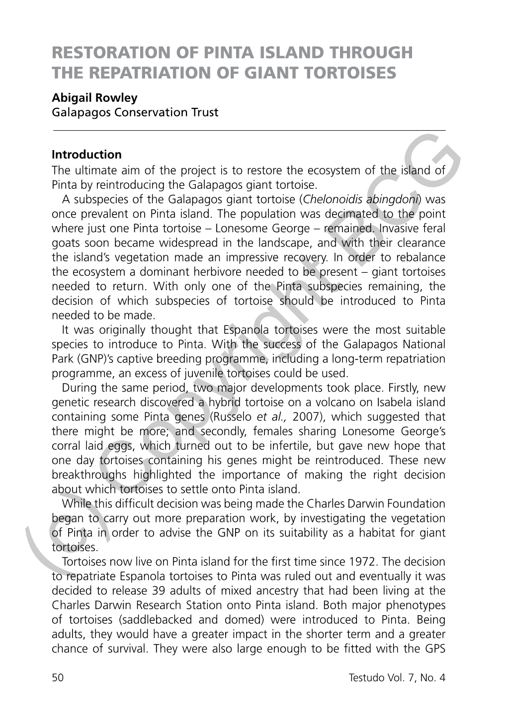 RESTORATION of PINTA ISLAND THROUGH the REPATRIATION of GIANT TORTOISES Abigail Rowley Galapagos Conservation Trust