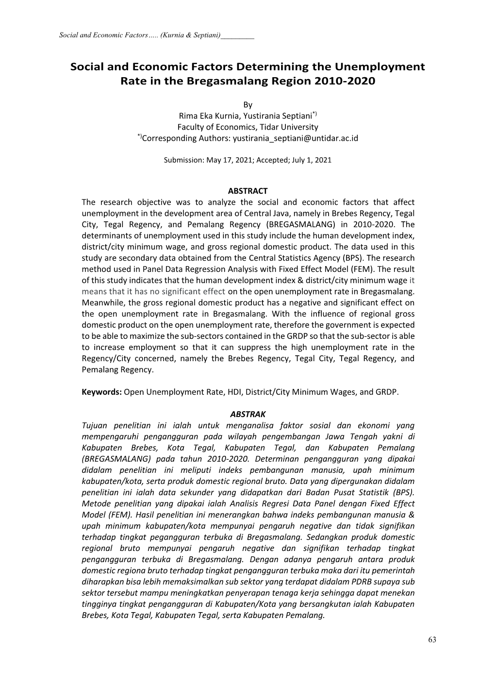 Social and Economic Factors Determining the Unemployment Rate in the Bregasmalang Region 2010-2020