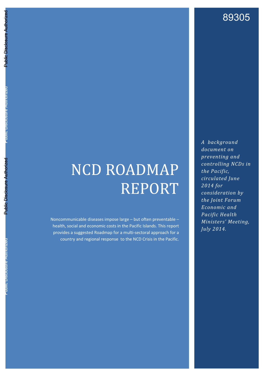 NCD ROADMAP the Pacific, Circulated June 2014 for REPORT Consideration by the Joint Forum Economic And