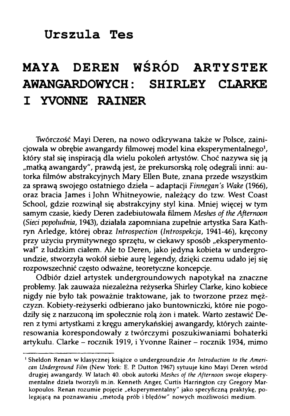 Maya Deren Wśród Artystek Awangardowych: Shirley Clarke I