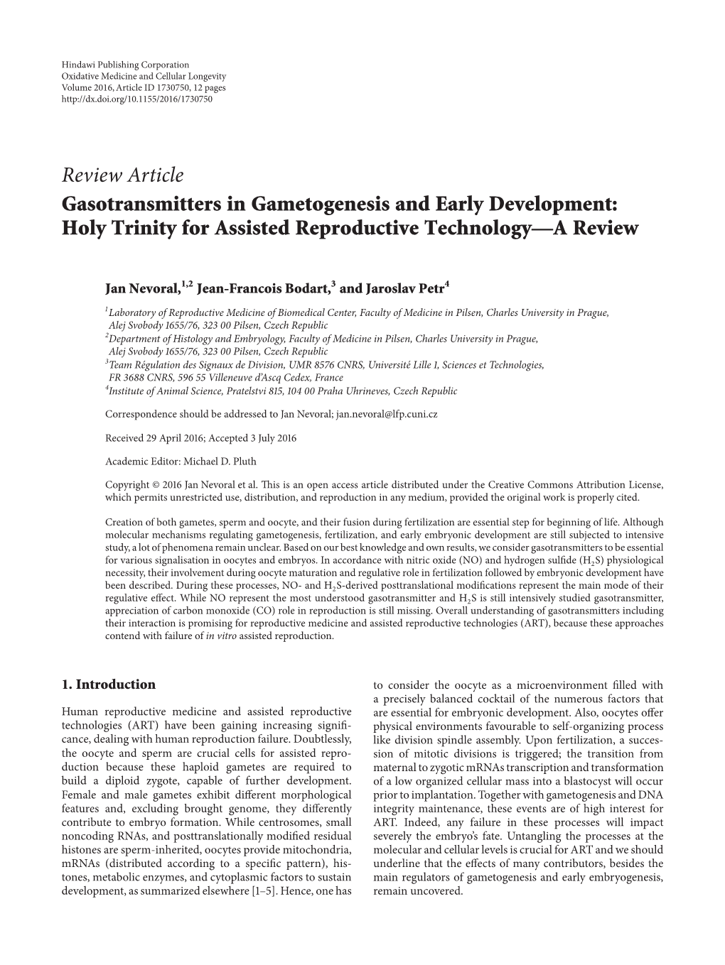 Review Article Gasotransmitters in Gametogenesis and Early Development: Holy Trinity for Assisted Reproductive Technology—A Review