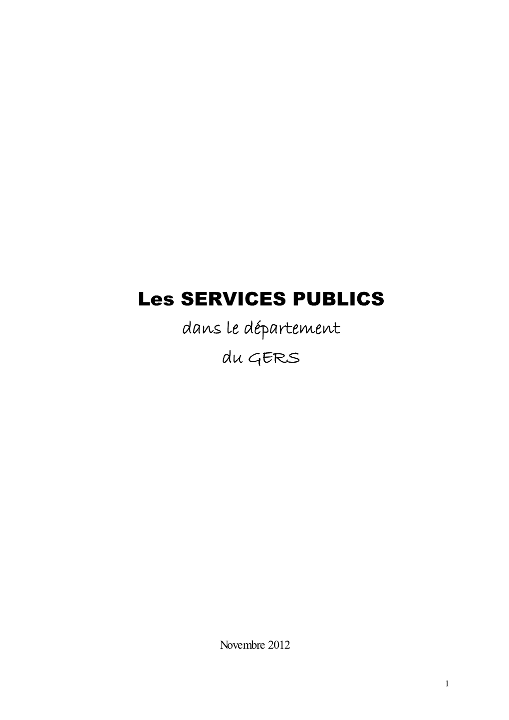 Les SERVICES PUBLICS Dans Le Département Du GERS