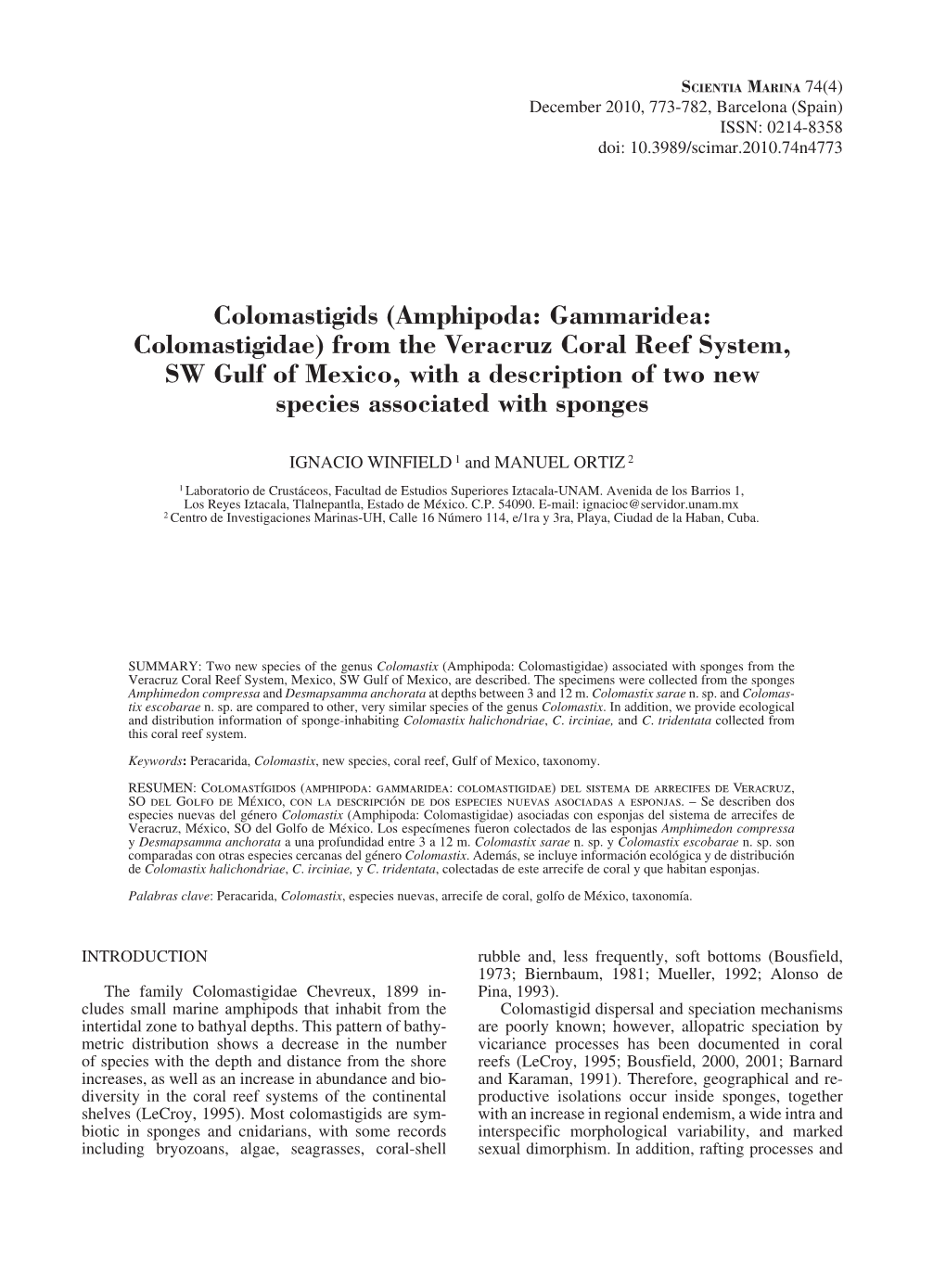 (Amphipoda: Gammaridea: Colomastigidae) from the Veracruz Coral Reef System, SW Gulf of Mexico, with a Description of Two New Species Associated with Sponges