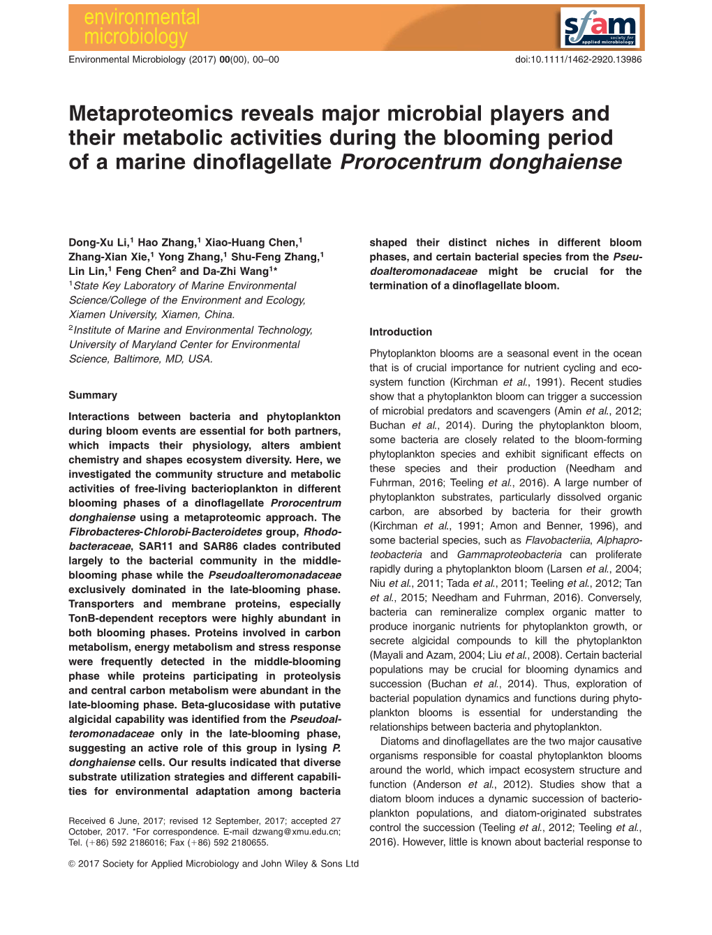 Metaproteomics Reveals Major Microbial Players and Their Metabolic Activities During the Blooming Period of a Marine Dinoflagellate Prorocentrum Donghaiense