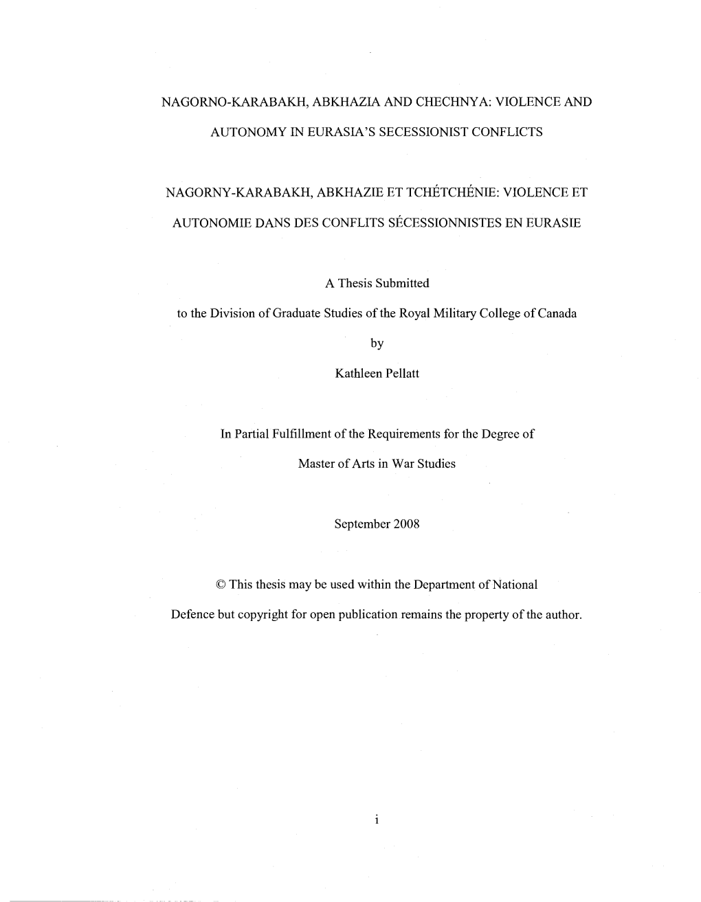 Nagorno-Karabakh, Abkhazia and Chechnya: Violence And